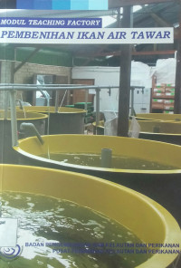 Image of Modul teaching factory : pembenihan ikan air tawar